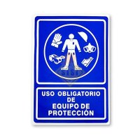 Señaletica 25x35 "USO OBLIGATORIO DE EQUIPO DE PROTECCION"