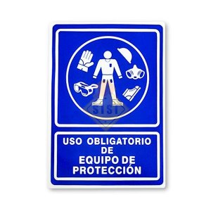Señaletica 25x35 "USO OBLIGATORIO DE EQUIPO DE PROTECCION"